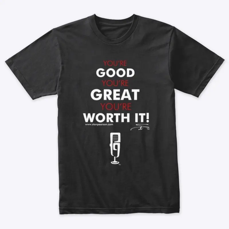 You’re Worth It GEAR